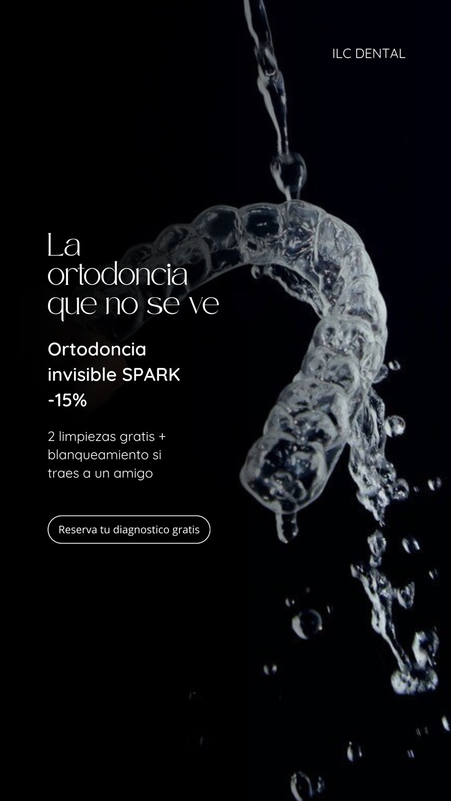 Anuncio de Meta Ads en formato historia para la ortodoncia invisible de ILC Dental